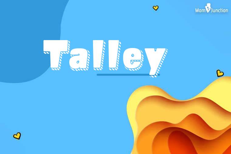 Talley 3D Wallpaper