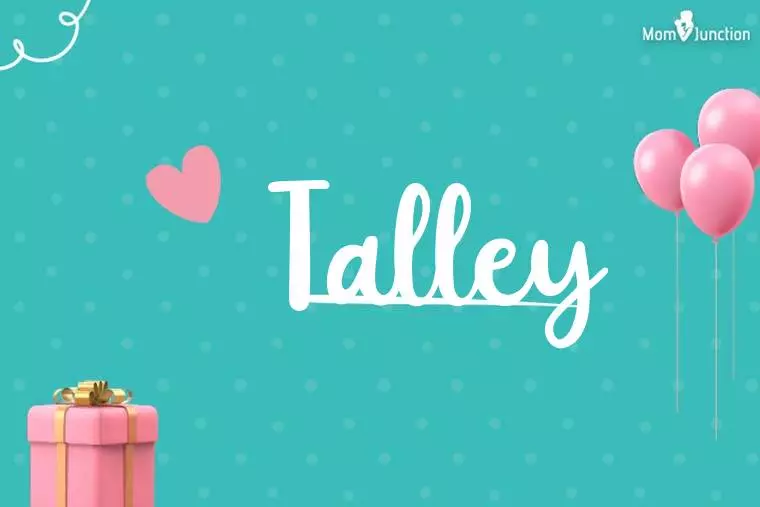 Talley Birthday Wallpaper