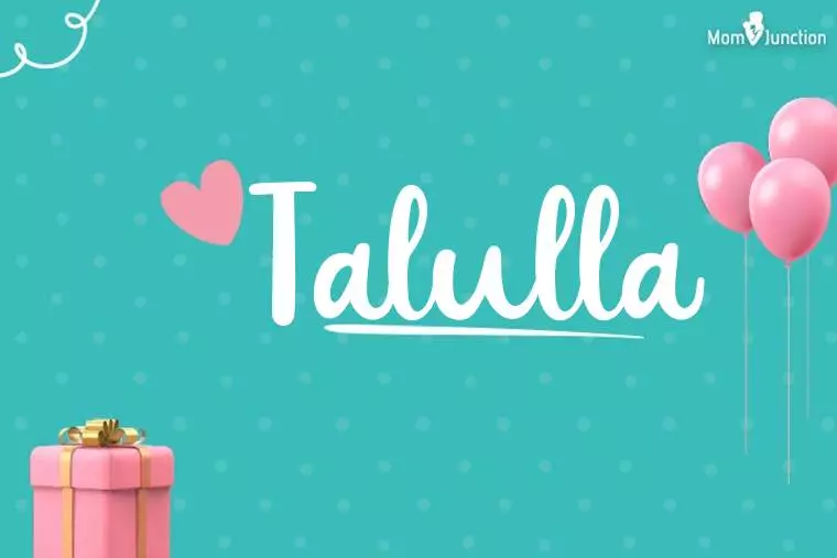 Talulla Birthday Wallpaper