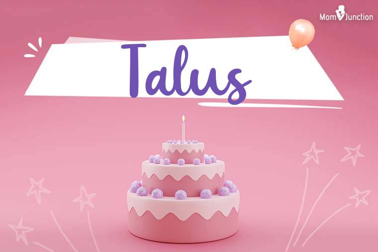 Talus Birthday Wallpaper