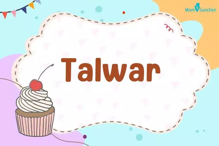 Talwar Birthday Wallpaper