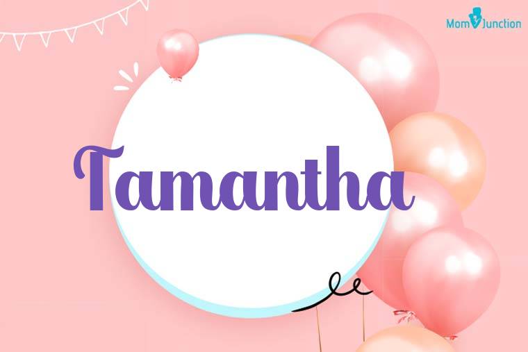 Tamantha Birthday Wallpaper