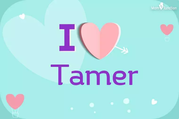 I Love Tamer Wallpaper