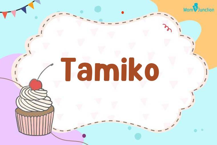Tamiko Birthday Wallpaper