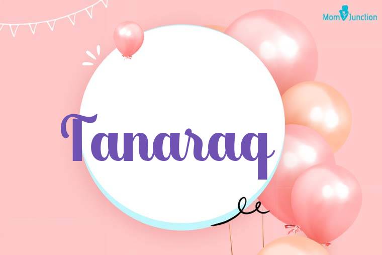 Tanaraq Birthday Wallpaper