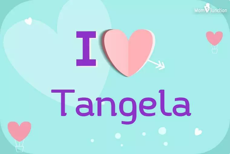 I Love Tangela Wallpaper