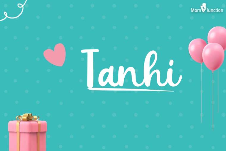 Tanhi Birthday Wallpaper