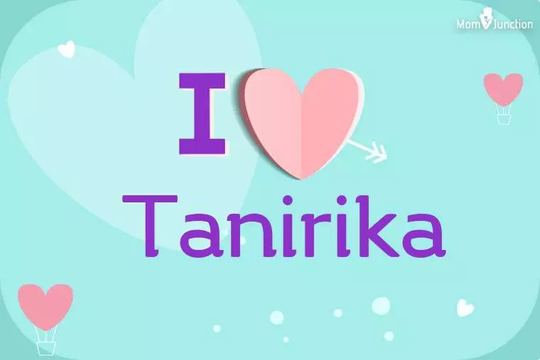 I Love Tanirika Wallpaper