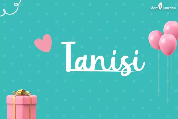 Tanisi Birthday Wallpaper