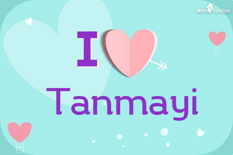 I Love Tanmayi Wallpaper