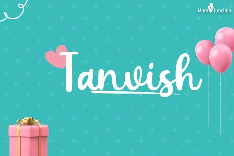 Tanvish Birthday Wallpaper