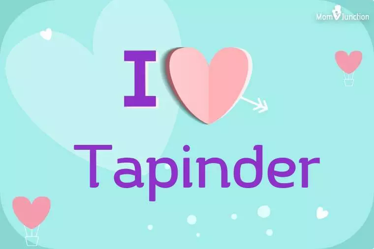 I Love Tapinder Wallpaper