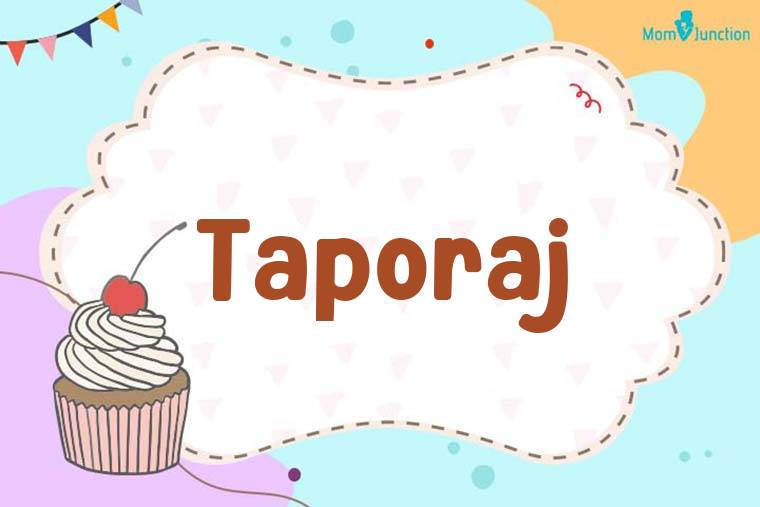 Taporaj Birthday Wallpaper