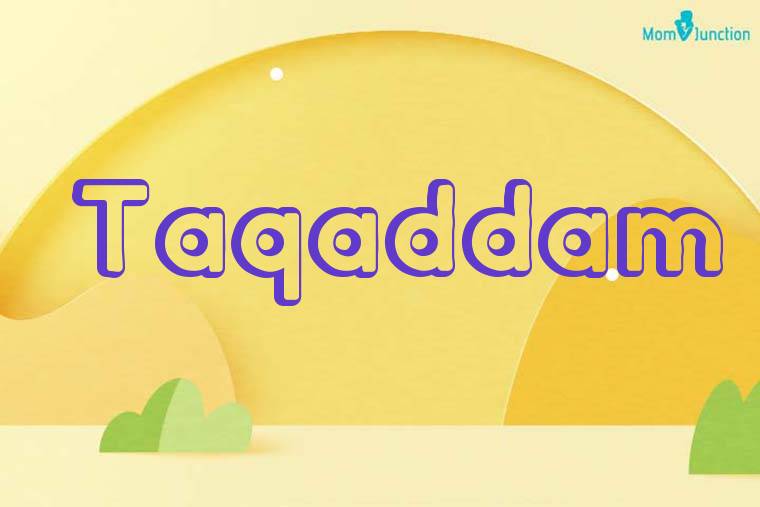 Taqaddam 3D Wallpaper