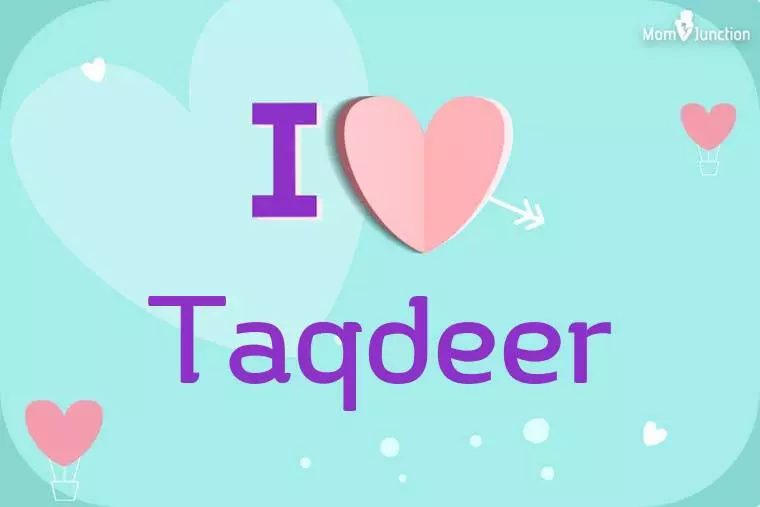 I Love Taqdeer Wallpaper