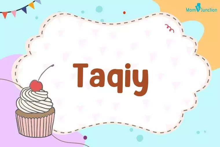 Taqiy Birthday Wallpaper