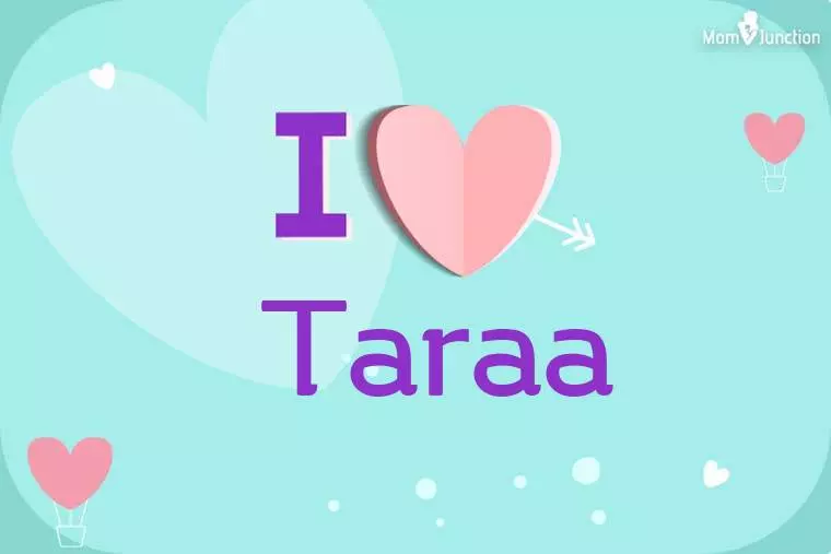 I Love Taraa Wallpaper