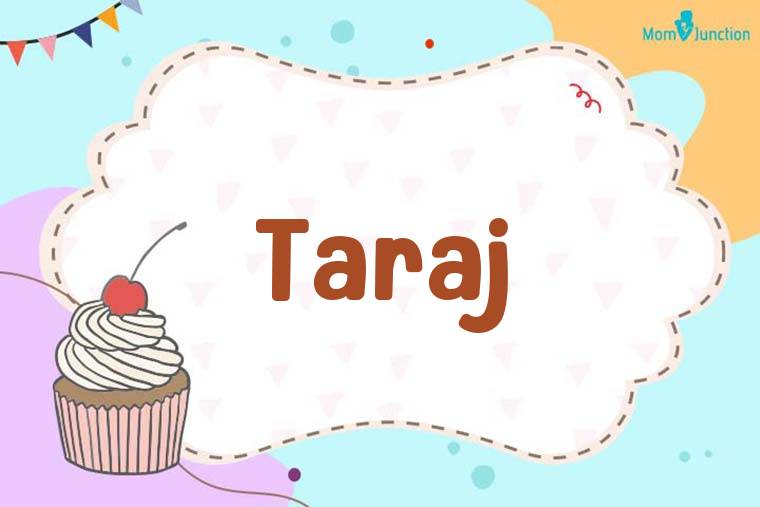 Taraj Birthday Wallpaper