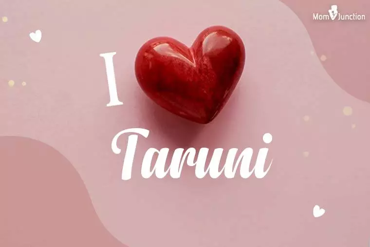 I Love Taruni Wallpaper