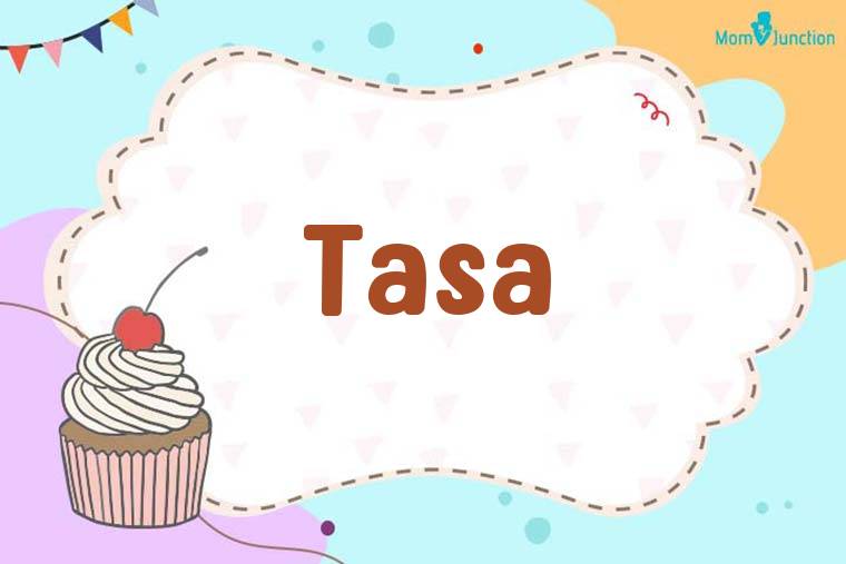 Tasa Birthday Wallpaper