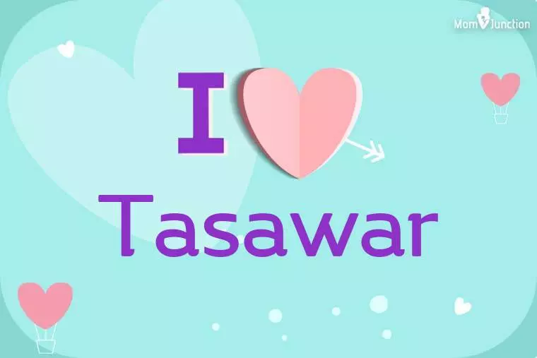 I Love Tasawar Wallpaper