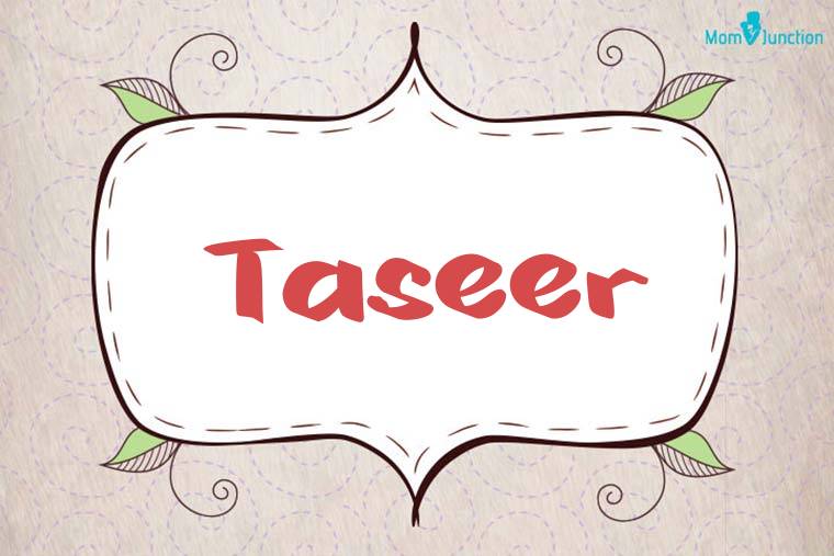 Taseer Stylish Wallpaper