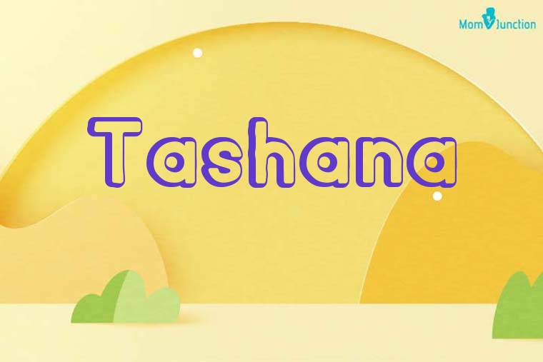 Tashana 3D Wallpaper