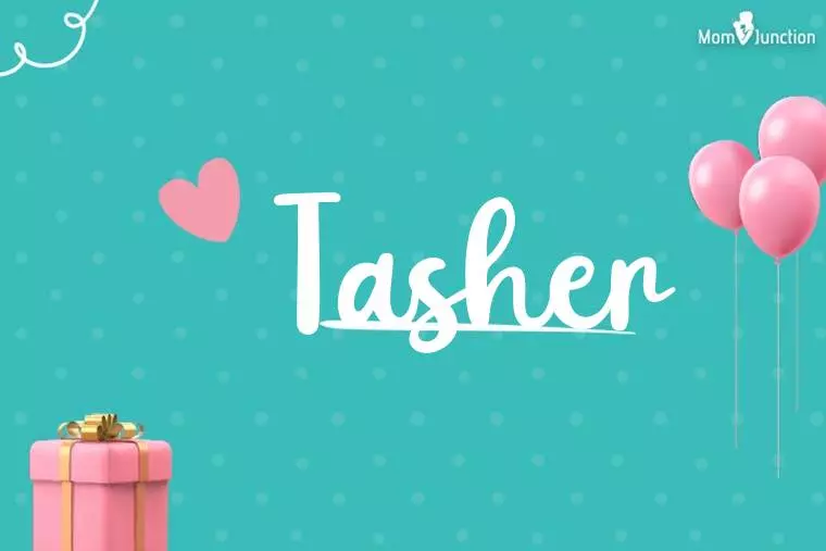 Tasher Birthday Wallpaper