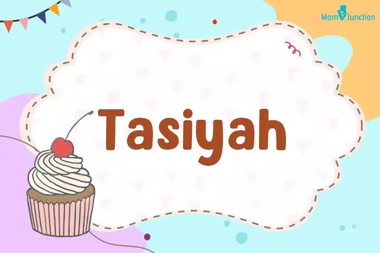 Tasiyah Birthday Wallpaper