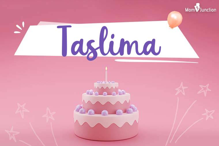 Taslima Birthday Wallpaper