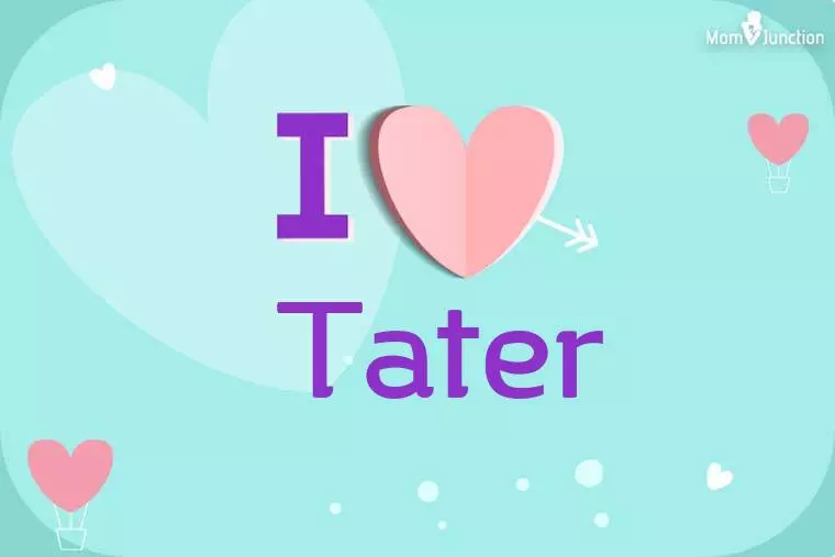 I Love Tater Wallpaper