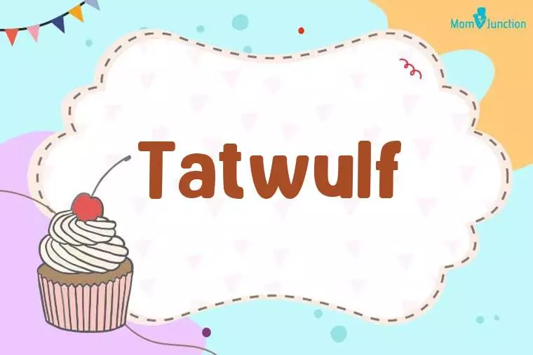 Tatwulf Birthday Wallpaper