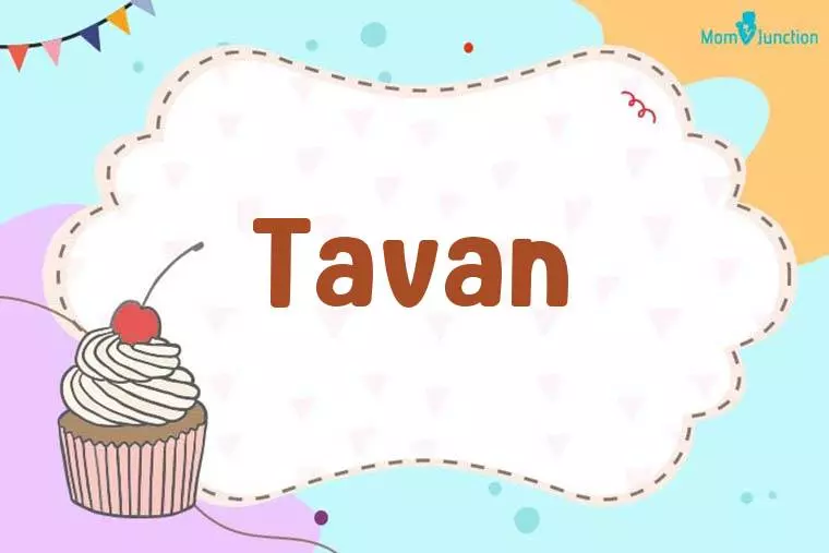 Tavan Birthday Wallpaper