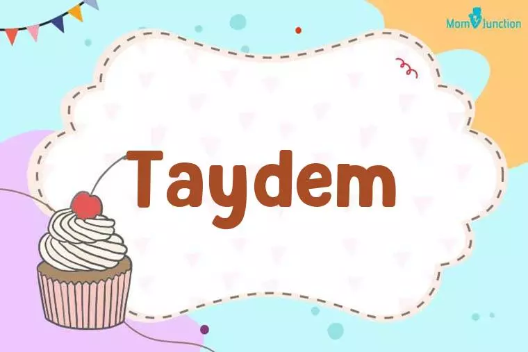 Taydem Birthday Wallpaper