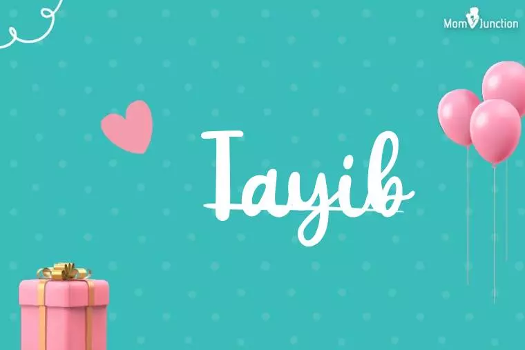 Tayib Birthday Wallpaper