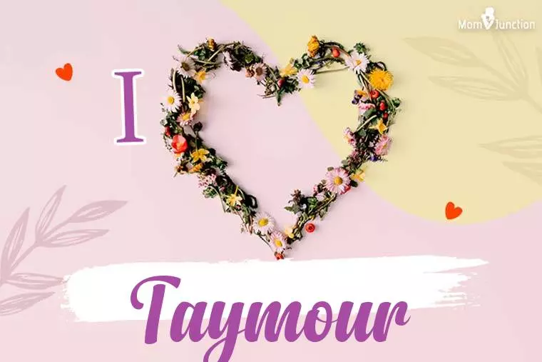 I Love Taymour Wallpaper