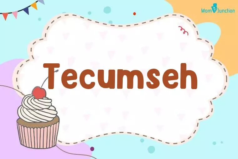 Tecumseh Birthday Wallpaper