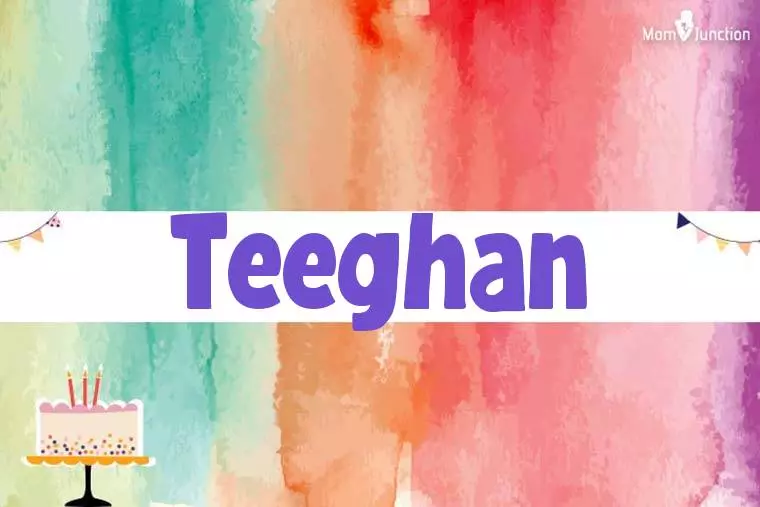 Teeghan Birthday Wallpaper