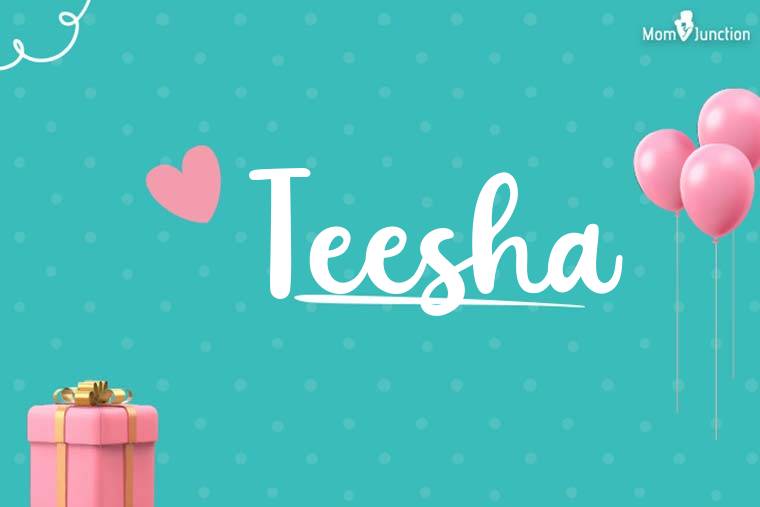 Teesha Birthday Wallpaper