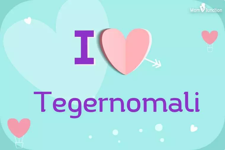 I Love Tegernomali Wallpaper