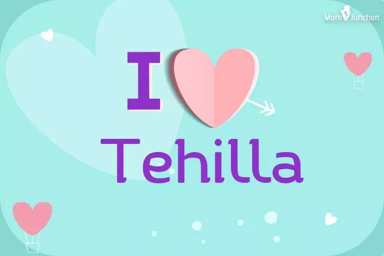 I Love Tehilla Wallpaper