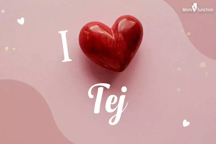 I Love Tej Wallpaper