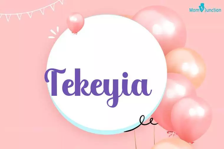 Tekeyia Birthday Wallpaper