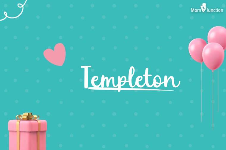 Templeton Birthday Wallpaper