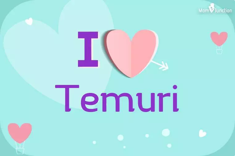 I Love Temuri Wallpaper