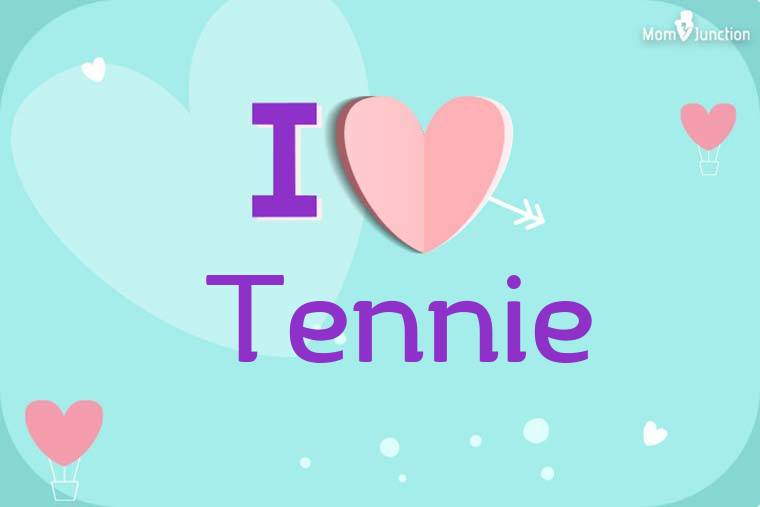 I Love Tennie Wallpaper