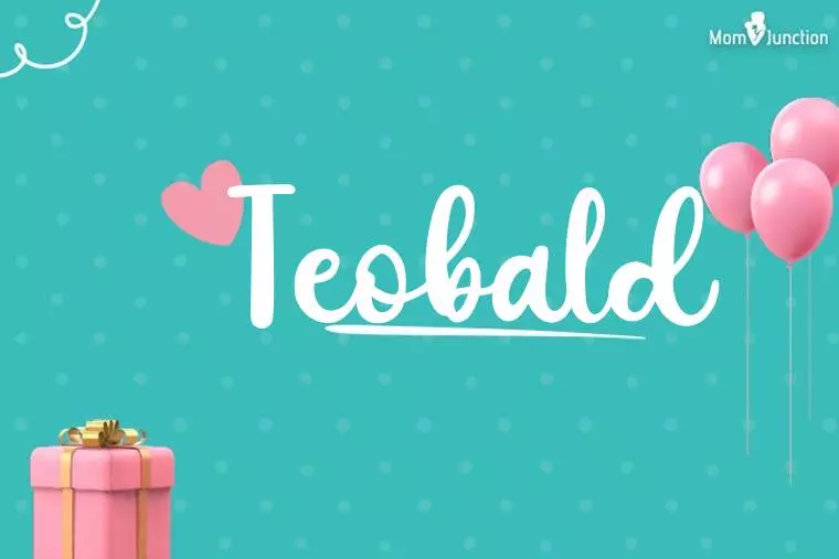 Teobald Birthday Wallpaper