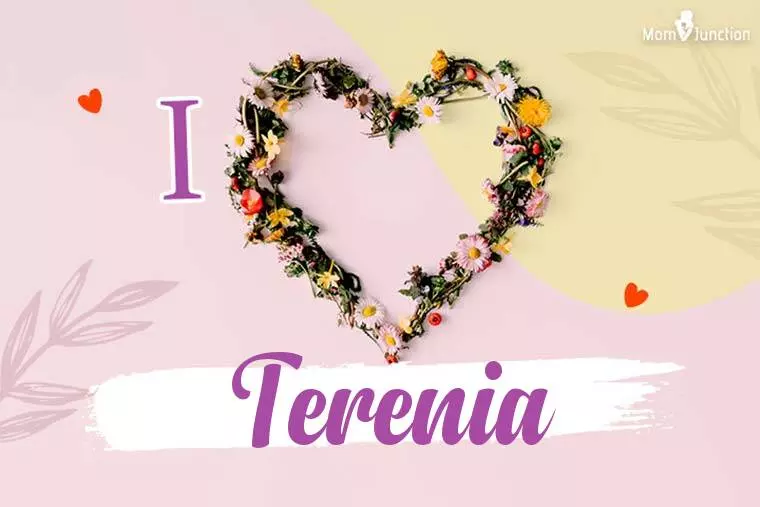 I Love Terenia Wallpaper