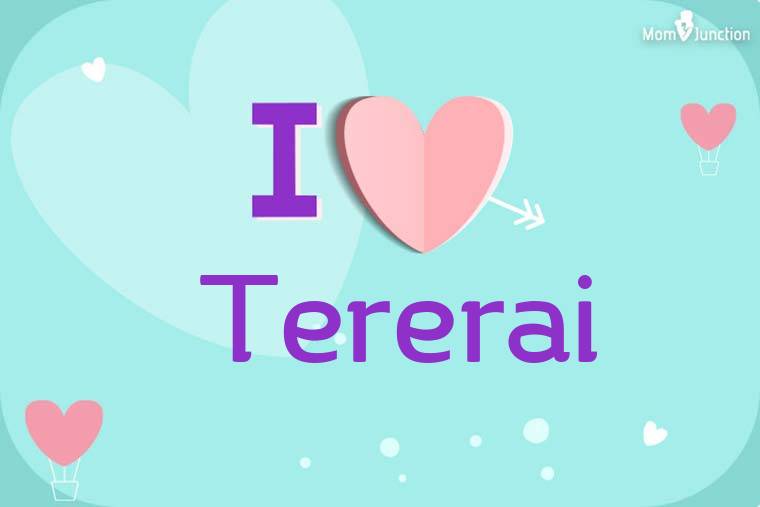 I Love Tererai Wallpaper