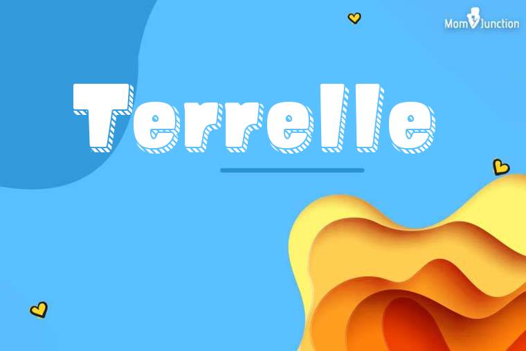 Terrelle 3D Wallpaper